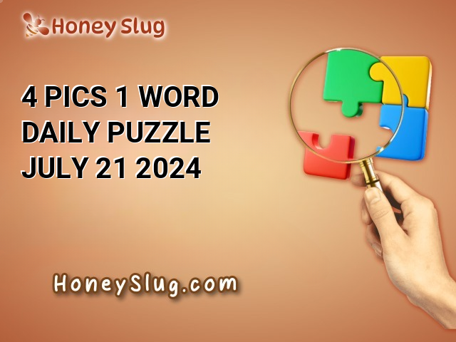 4 Pics 1 Word Daily Puzzle July 21 2024