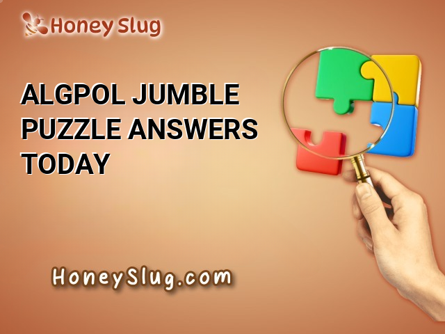 ALGPOL Jumble Puzzle Answers Today