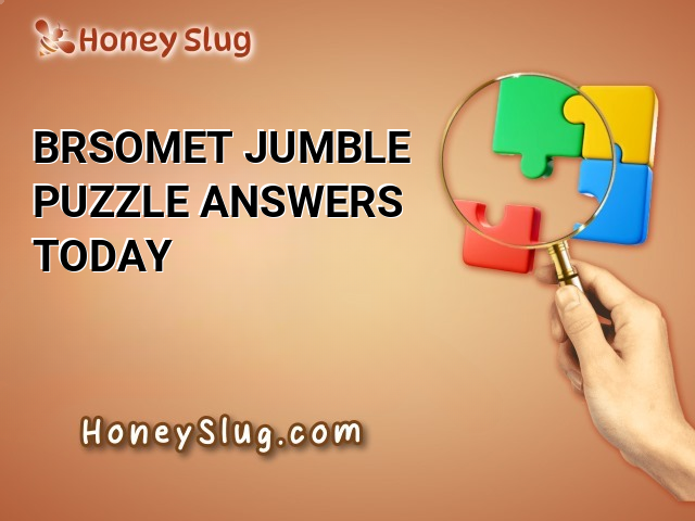 BRSOMET Jumble Puzzle Answers Today