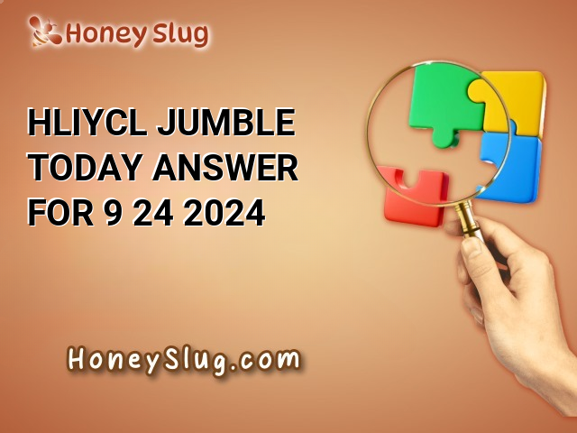 HLIYCL Jumble Today Answer for 9/24/2024