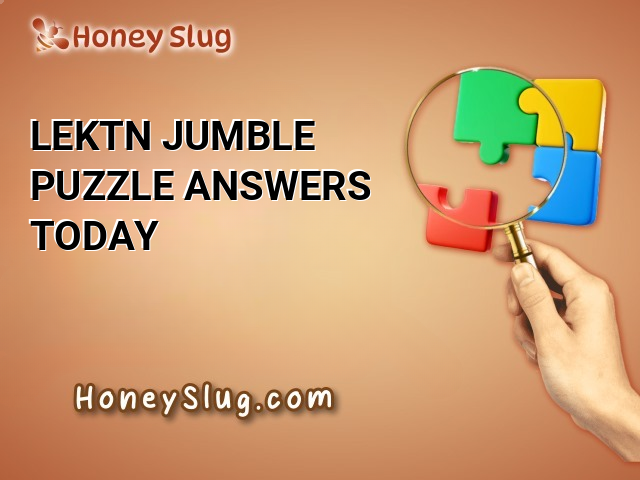 LEKTN Jumble Puzzle Answers Today