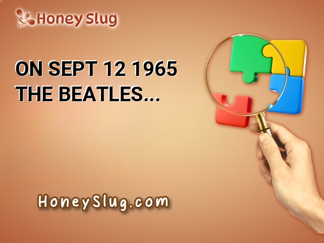 On Sept. 12, 1965, The Beatles looked forward to releasing the song