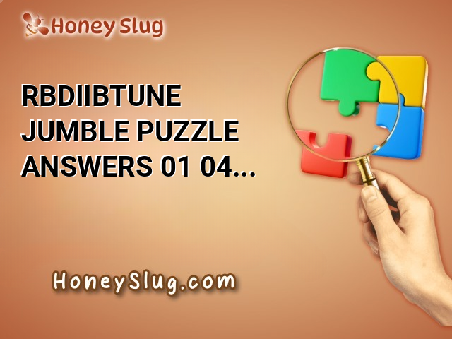 RBDIIBTUNE Jumble Puzzle Answers 01/04/25