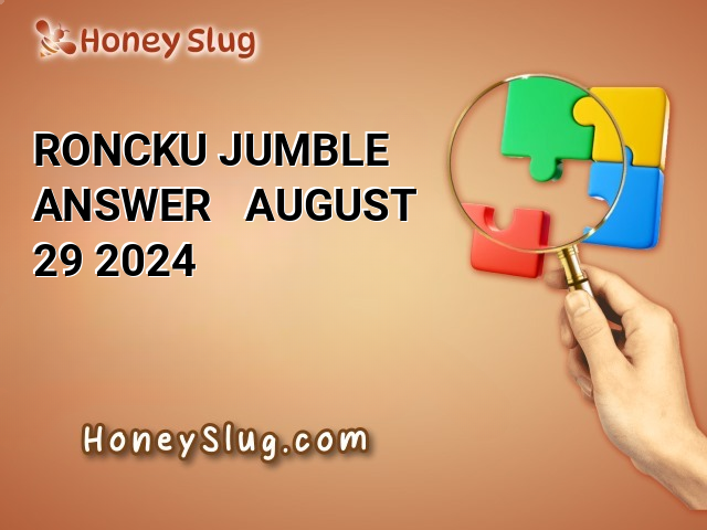 RONCKU Jumble Answer - August 29 2024