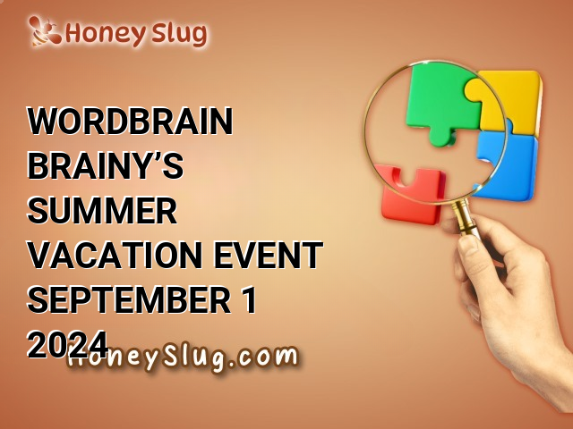 WordBrain Brainy’s Summer Vacation Event September 1 2024