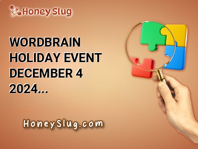 WordBrain Holiday Event December 4 2024 Solutions