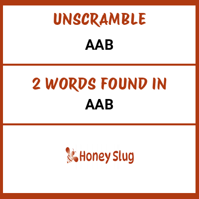 Unscramble aab