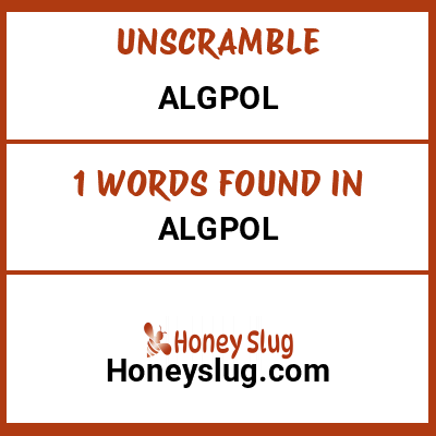 Unscramble algpol