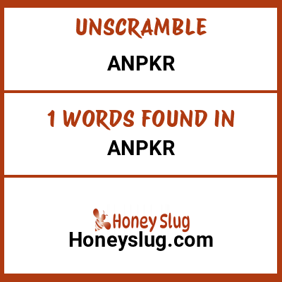 Unscramble anpkr