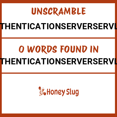 Unscramble authenticationserverservlet