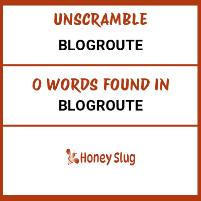 Unscramble blogroute