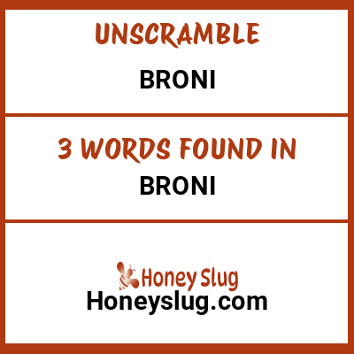 Unscramble broni