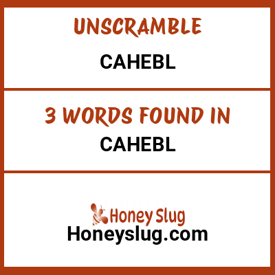 Unscramble cahebl