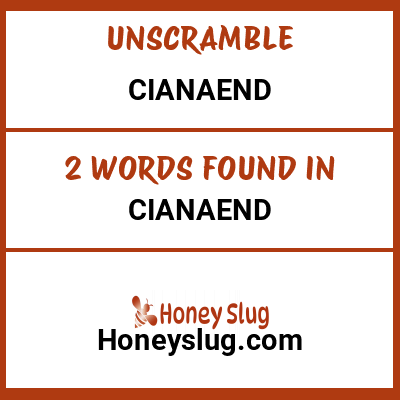 Unscramble cianaend