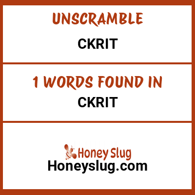 Unscramble ckrit