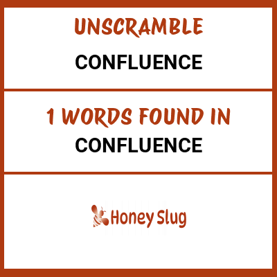 Unscramble confluence