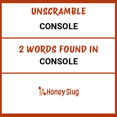 Unscramble console