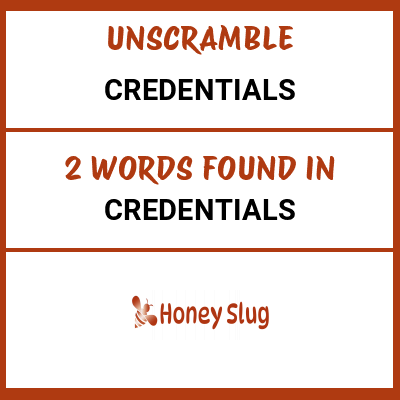 Unscramble credentials