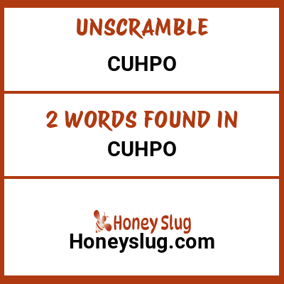 Unscramble cuhpo