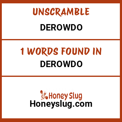 Unscramble derowdo