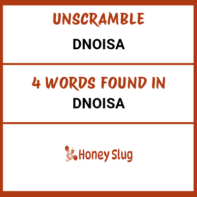 Unscramble dnoisa