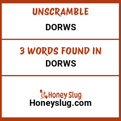 Unscramble dorws