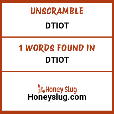 Unscramble dtiot