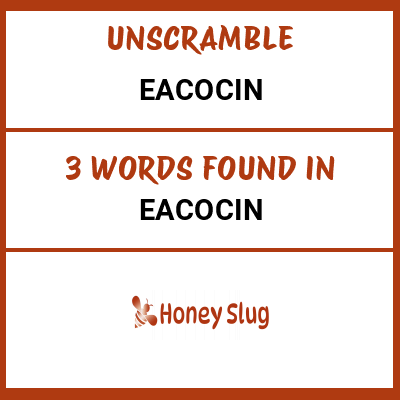 Unscramble eacocin