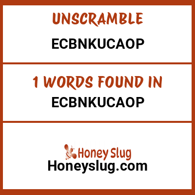 Unscramble ecbnkucaop