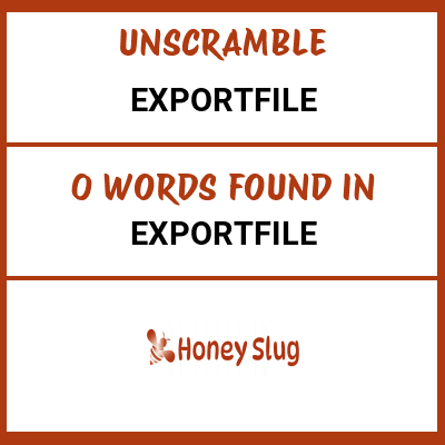 Unscramble exportFile