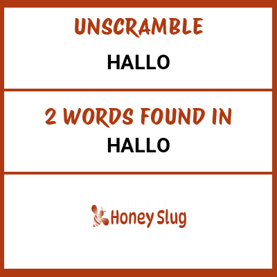 Unscramble hallo