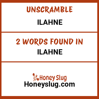 Unscramble ilahne