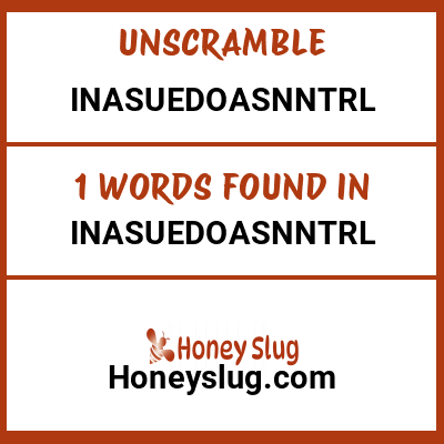 Unscramble inasuedoasnntrl