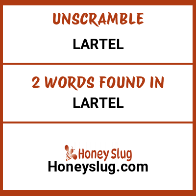 Unscramble lartel