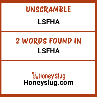 Unscramble lsfha