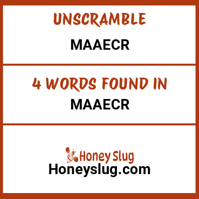 Unscramble maaecr