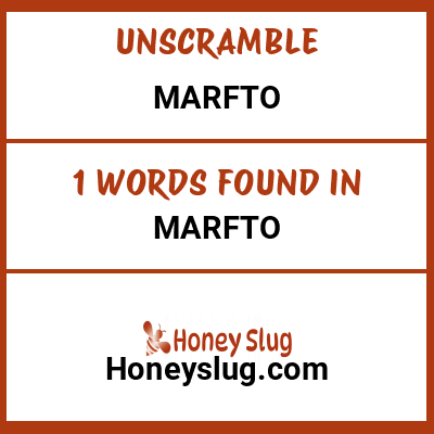 Unscramble marfto