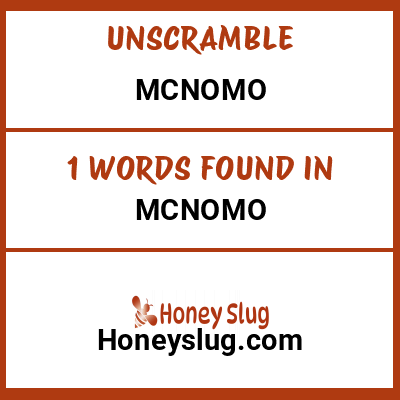 Unscramble mcnomo