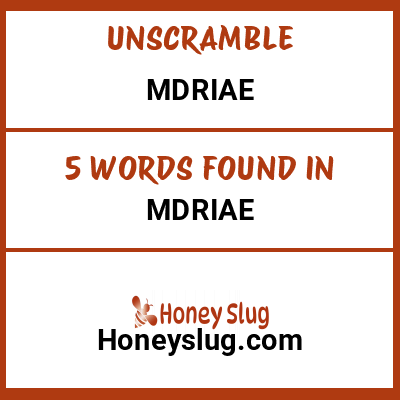 Unscramble mdriae