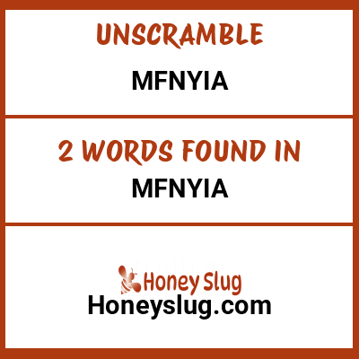 Unscramble mfnyia