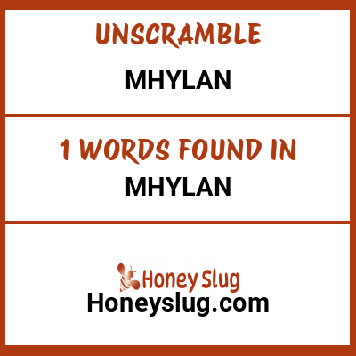 Unscramble mhylan