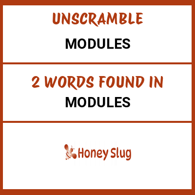 Unscramble modules