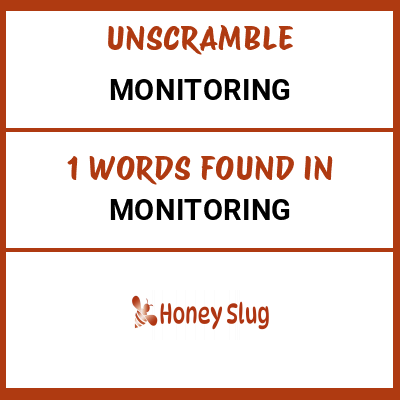 Unscramble monitoring