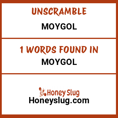 Unscramble moygol