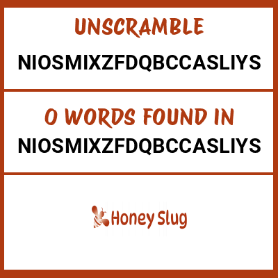 Unscramble niosmixzfdqbccasliys