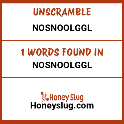 Unscramble nosnoolggl