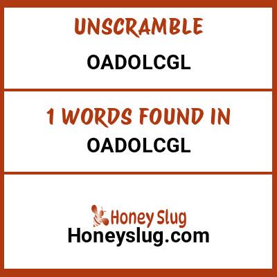 Unscramble oadolcgl