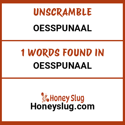 Unscramble oesspunaal