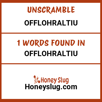 Unscramble offlohraltiu