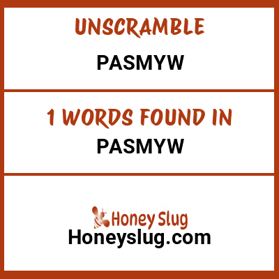 Unscramble pasmyw